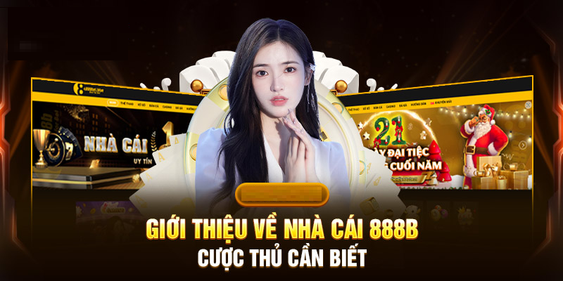 giới thiệu về nhà cái 888b